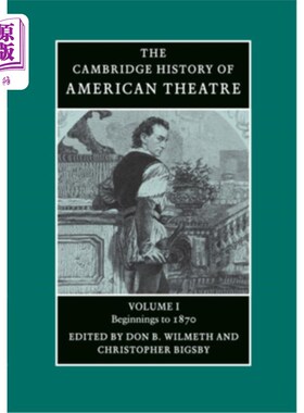 海外直订Camb History of American Theatre v1 美国戏剧史1