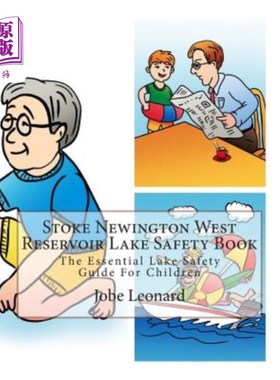 海外直订Stoke Newington West Reservoir Lake Safety Book: The Essential Lake Safety Guide 斯托克纽灵顿西部水库湖泊安
