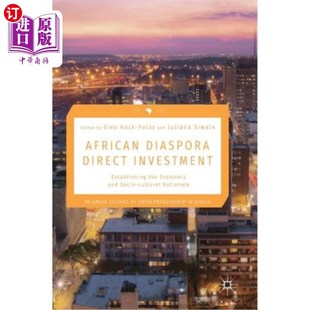 Cultural 建立经济 Investment Economic and the Direct Establishing 非洲侨民直接投资 海外直订African Socio Diaspora