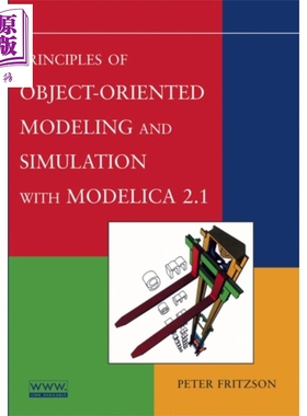 面向对象建模和模拟原理与Modelica 2.1Principles Of Object Oriented Modeling And Simulation With Modelica 2.1  P Frit