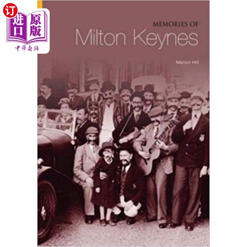 海外直订Memories of Milton Keynes 回忆米尔顿凯恩斯