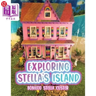Island 探索斯特拉岛 Stella 海外直订Exploring
