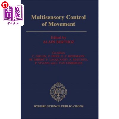 海外直订医药图书Multisensory Control of Movement 运动的多感官控制