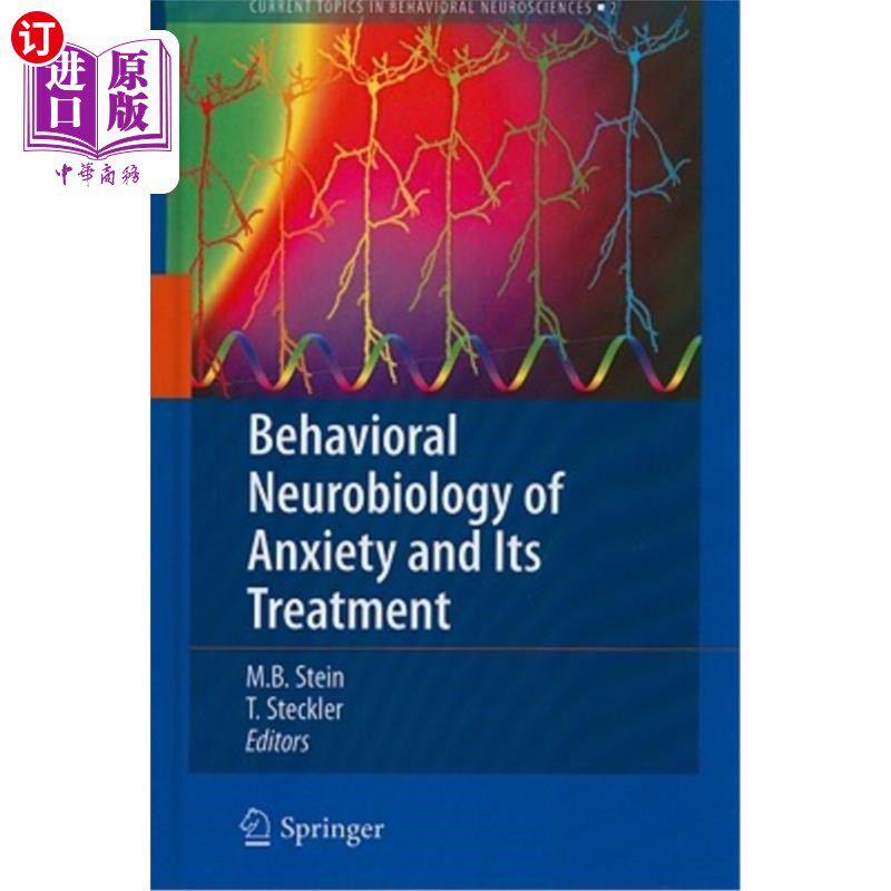 海外直订医药图书Behavioral Neurobiology of Anxiety and Its Treatment 焦虑的行为神经生物学及其治疗