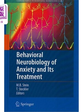 海外直订医药图书Behavioral Neurobiology of Anxiety and Its Treatment 焦虑的行为神经生物学及其治疗