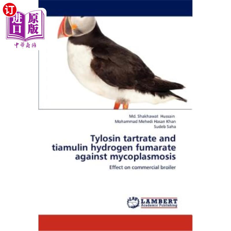 海外直订医药图书Tylosin Tartrate and Tiamulin Hydrogen Fumarate Against Mycoplasmosis 酒石酸泰乐菌素和富马酸氢硫霉