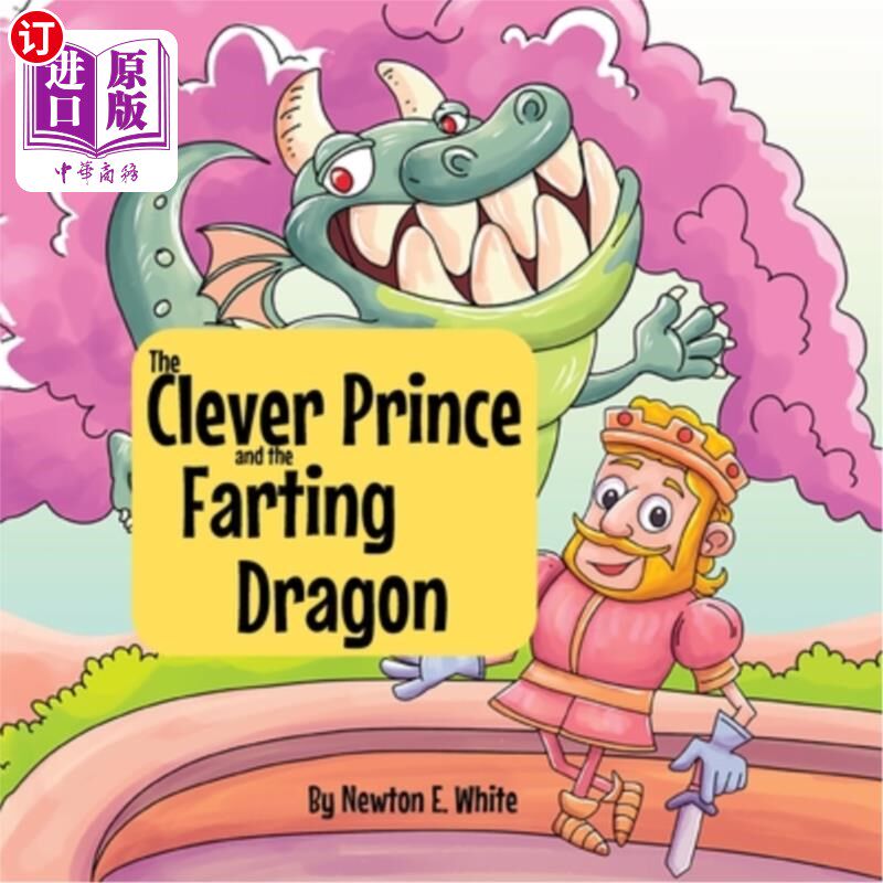 海外直订The Clever Prince and the Farting Dragon 聪明王子和放屁龙