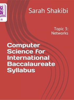 海外直订Computer Science for International Baccalaureate Syllabus: Topic 3: Networks 国际学士学位课程大纲计算机科学