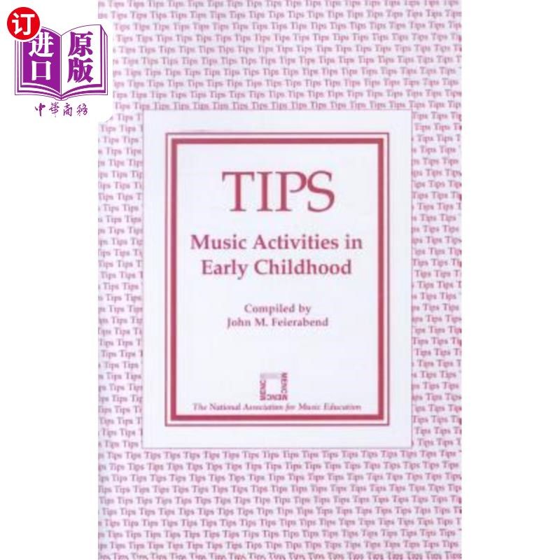 海外直订tips: music activities in early childhood 小贴士:幼儿