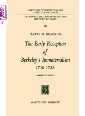 海外直订The Early Reception of Berkeley's Immaterialism 1710-1733 早期接受伯克利的非唯物论1710-1733