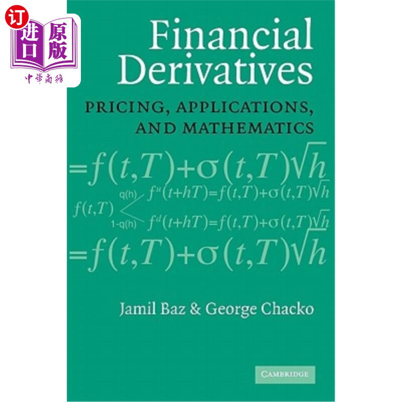 海外直订Financial Derivatives: Pricing, Applications, and Mathematics 金融衍生品:定价、应用和数学