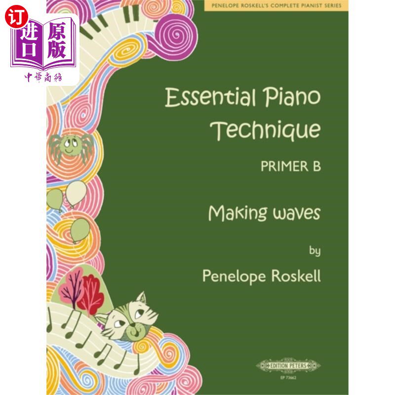 海外直订古英语 Essential Piano Technique Primer B: Making waves 钢琴基本技巧初级B:制造波澜