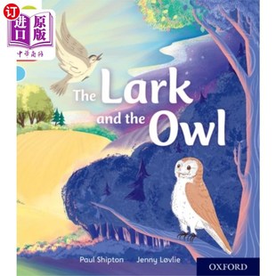 海外直订Oxford Reading Tree Story Sparks: Oxford Level 4... 牛津阅读树的故事火花:牛津四级:云雀和猫头鹰