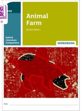 海外直订Oxford Literature Companions: Animal Farm Workbo... 《牛津文学伙伴:动物农场工作手册》