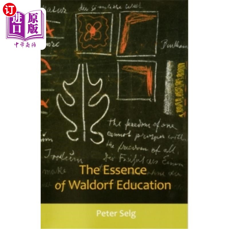 海外直订The Essence of Waldorf Education 华德福教育的精髓