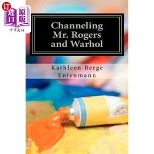 Warhol 海外直订Channeling and Rogers 与罗杰斯和沃霍尔沟通 Mr.