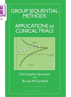 海外直订医药图书Group Sequential Methods with Applications to Clinical Trials 分组序贯法及其在临床试验中的应用