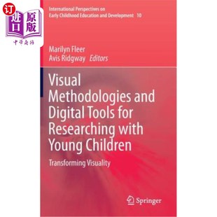 with Methodologies for 海外直订Visual Young 研究幼儿 Digital Tran and 视觉方法和数字工 Tools Children Researching