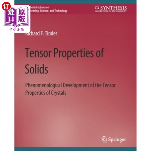 海外直订Tensor Properties of Solids, Part Two: Transport Properties of Solids 固体的张量性质，第二部分:固体的输运性