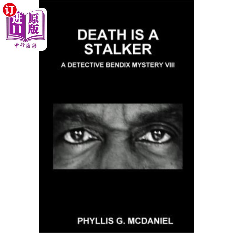 海外直订death is a stalker: a detective bendix mystery viii 死亡