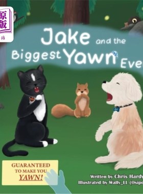 海外直订Jake and the Biggest Yawn Ever! 杰克和史上最大的哈欠!