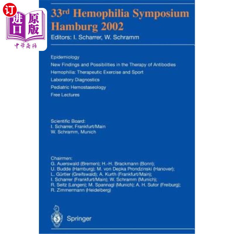 海外直订医药图书33rd Hemophilia Symposium: Hamburg 2002 第33届血友病研讨会:汉堡2002