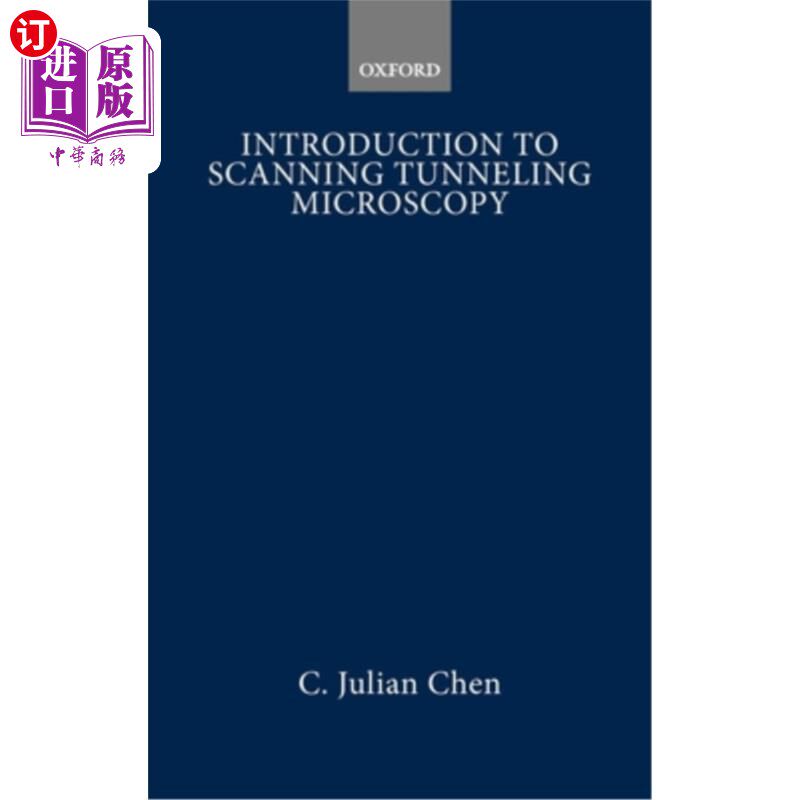 海外直订Introduction to Scanning Tunneling Microscopy 扫描隧道显微镜简介