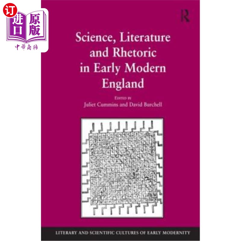 海外直订Science, Literature and Rhetoric in Early Modern England 近代早期英国的科学、文学和修辞学