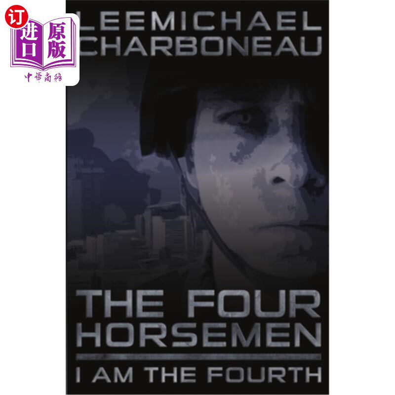 海外直订The Four Horsemen Part I: I am the Fourth 四骑士第一部分：我是第四个