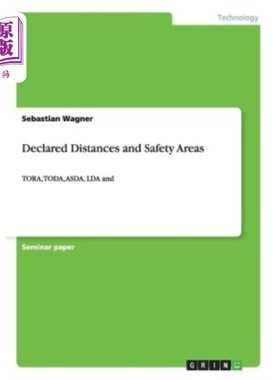 海外直订Declared Distances and Safety Areas 申报距离和安全区域