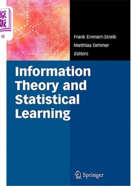 海外直订Information Theory and Statistical Learning 信息论与统计学习