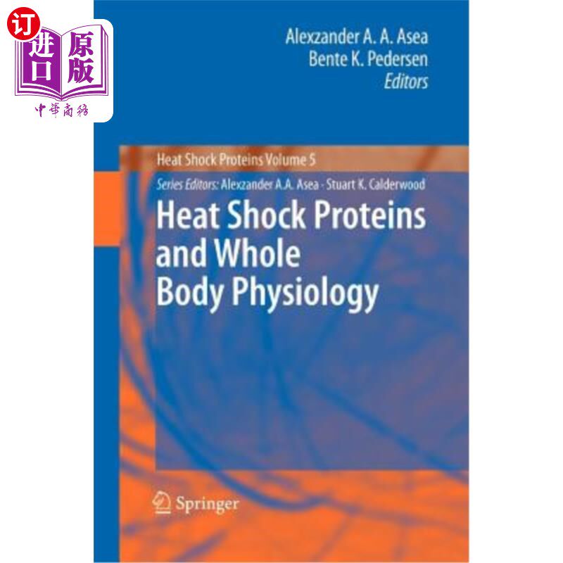 海外直订医药图书Heat Shock Proteins and Whole Body Physiology 热休克蛋白与全身生理学