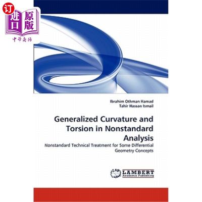 海外直订Generalized Curvature and Torsion in Nonstandard Analysis 非标准分析中的广义曲率和广义扭转