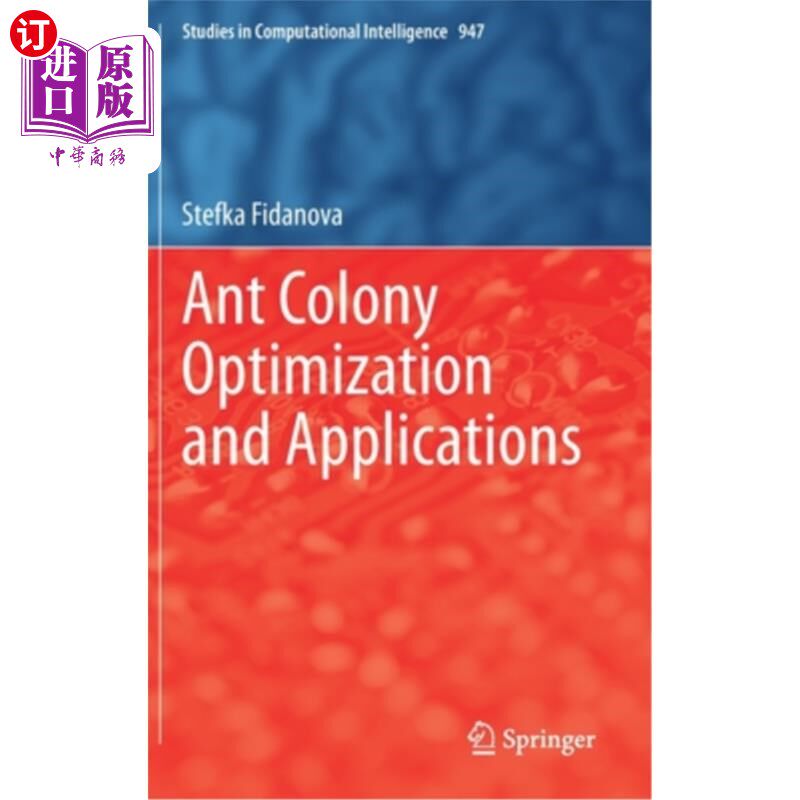 海外直订Ant Colony Optimization and Applications 蚁群优化及其应用