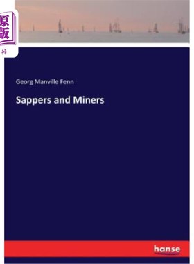 海外直订Sappers and Miners 工兵和矿工