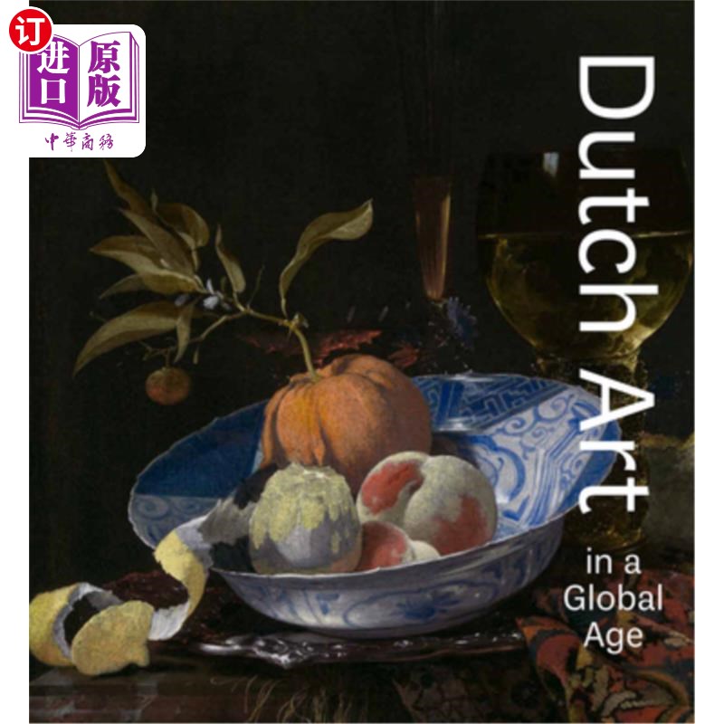 海外直订Dutch Art in a Global Age 全球化时代的荷兰艺术