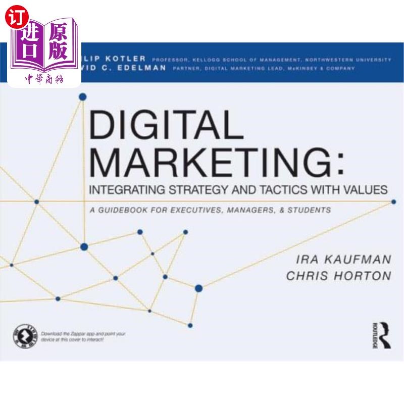 海外直订Digital Marketing: Integrating Strategy and Tactics with Values, a Guidebook for 数字营销:整合战略和策略与
