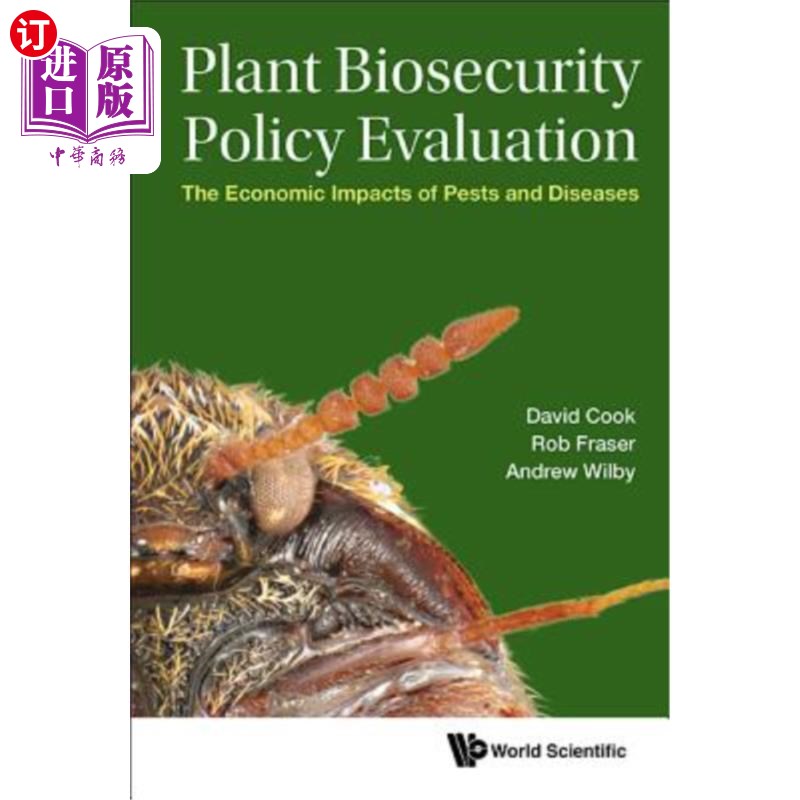 海外直订Plant Biosecurity Policy Evaluation 植物生物安全政策评价:病虫害的经济影响