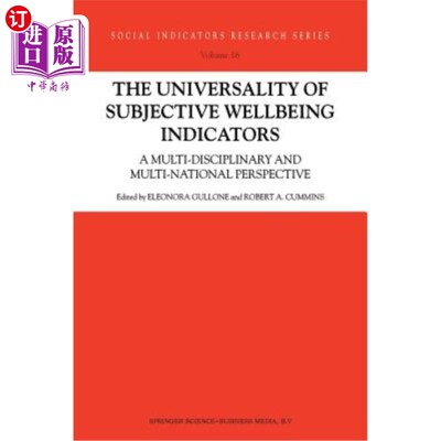 海外直订The Universality of Subjective Wellbeing Indicators: A Multi-Disciplinary and Mu 主观幸福指数的普适性：多学