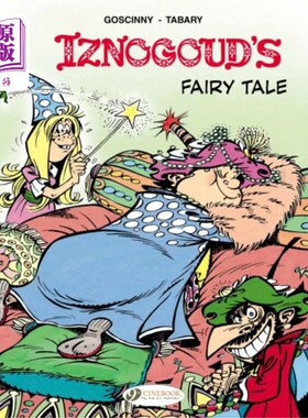 海外直订Iznogoud 12 - Iznougouds Fairy Tale 伊兹诺古德 12 - 伊兹努古德童话