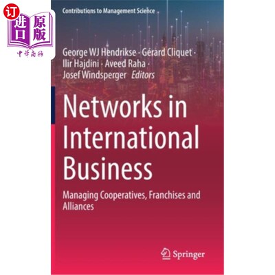 海外直订Networks in International Business: Managing Cooperatives, Franchises and Allian 国际商业:管理合作社、