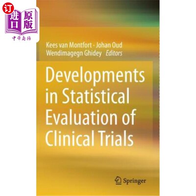 海外直订Developments in Statistical Evaluation of Clinical Trials 临床试验统计评价的进展