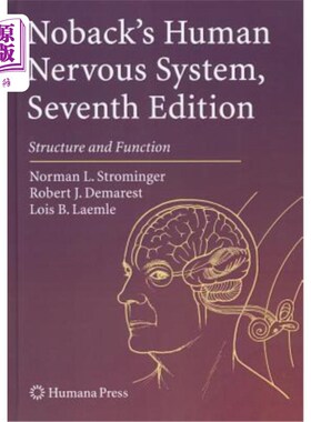 海外直订医药图书Noback's Human Nervous System, Seventh Edition: Structure and Function 诺贝克的人类神经系统，第七版