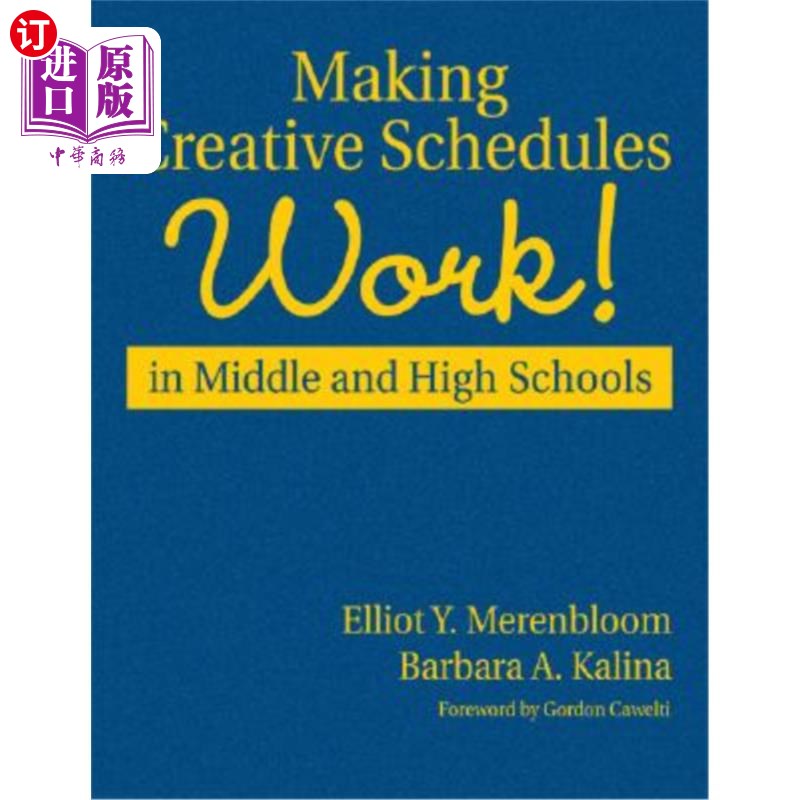 海外直订Making Creative Schedules Work in Middle and High Schools 使创造性的教学计划在中学和高中中发挥作用