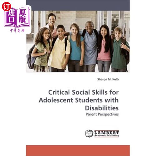 海外直订Critical Social Skills for Adolescent Students with Disabilities 残疾青少年学生的关键社会技能