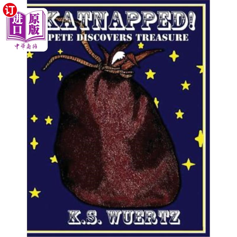海外直订Katnapped! Pete Discovers Treasure Katnapped !皮特发现宝藏