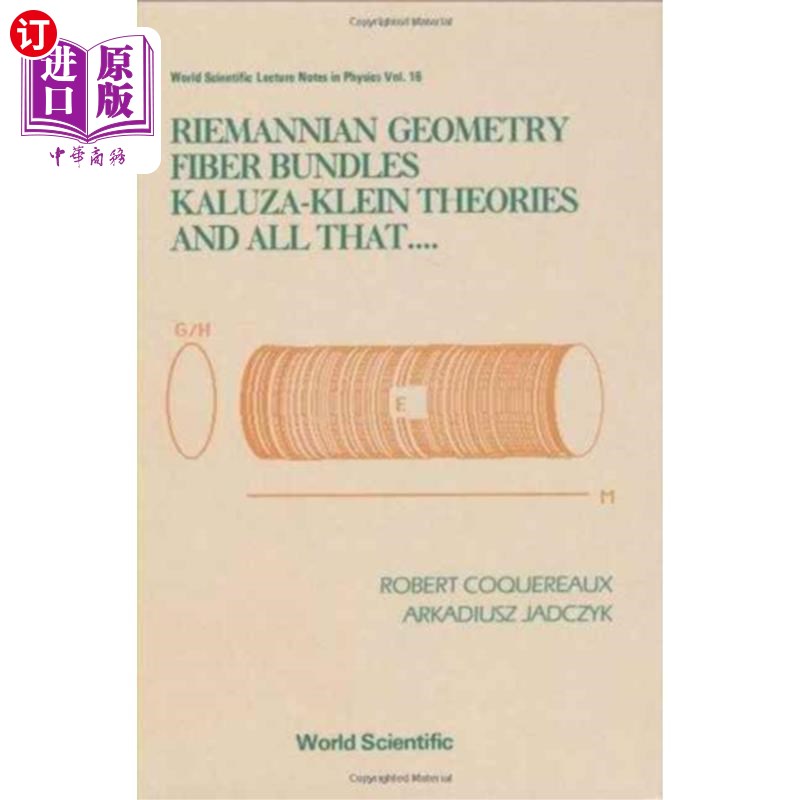 海外直订Riemannian Geometry, Fibre Bundles, Kaluza-klein... 黎曼几何，纤维束，卡鲁扎-克莱因理论等等
