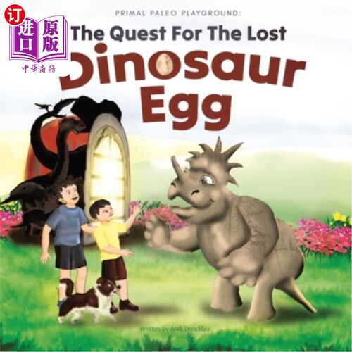 海外直订Primal Paleo Playground: The Quest for the Lost Dinosaur Egg 原始的旧石器时代游乐场：寻找失落的恐龙蛋