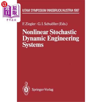 海外直订Nonlinear Stochastic Dynamic Engineering Systems: Iutam Symposium Innsbruck/Igls 非线性随机动力工程系统：19