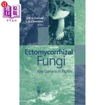 海外直订Ectomycorrhizal Fungi: Key Genera in Profile 外生菌根真菌：剖面上的关键属